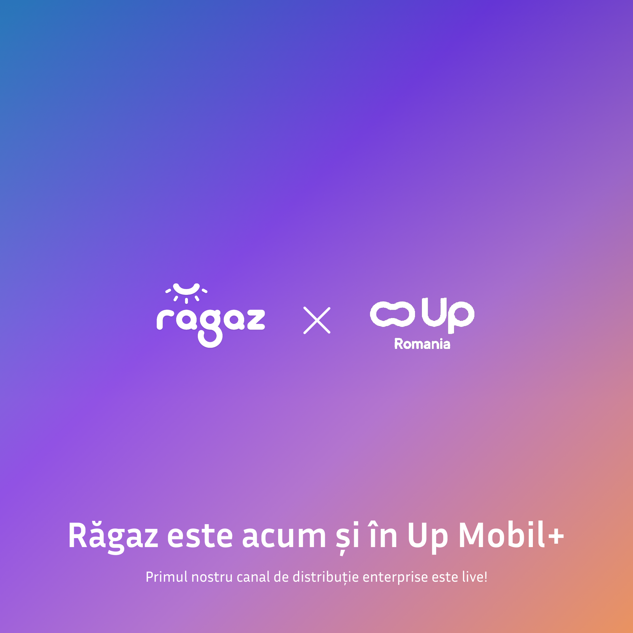 Răgaz - parteneriat cu Up România